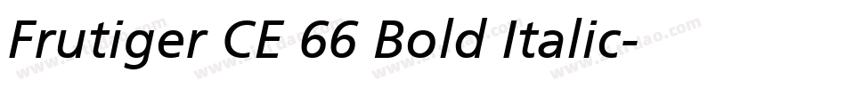 Frutiger CE 66 Bold Italic字体转换